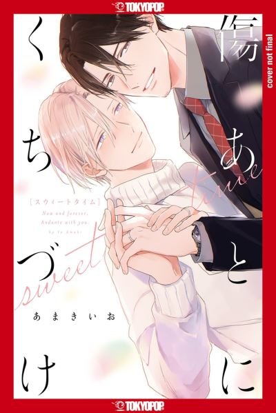 Cover for Io Amaki · Cover My Scars With Your Kiss, Volume 2: Sweet Time (Taschenbuch) (2024)