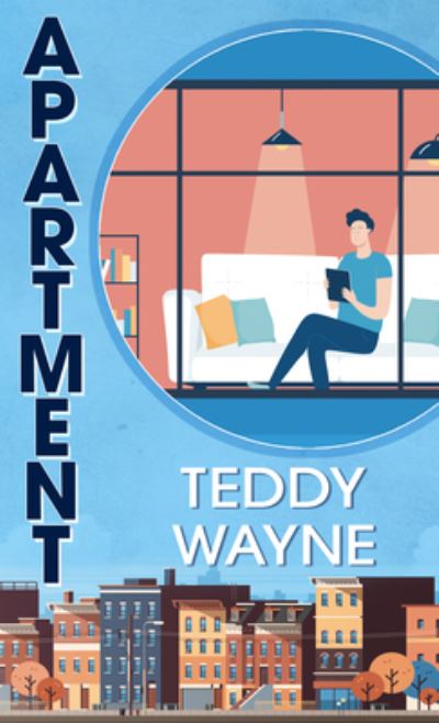 Cover for Teddy Wayne · Apartment (Hardcover Book) (2021)