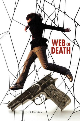 Cover for L. D. Eytchison · Web of Death (Hardcover Book) (2009)