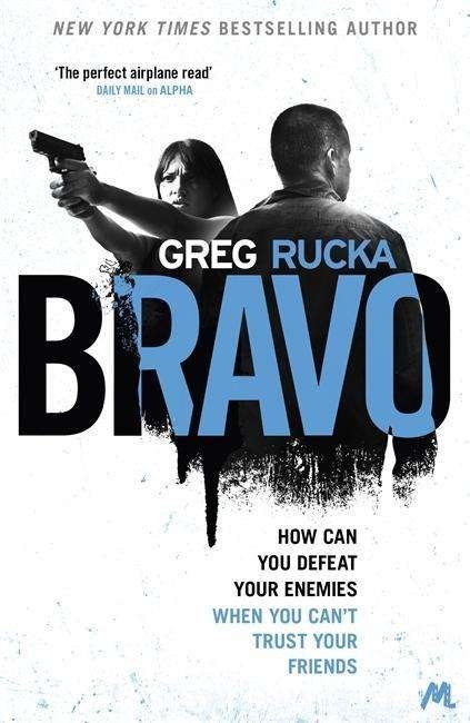 Cover for Greg Rucka · Bravo - Jad Bell (Pocketbok) (2015)