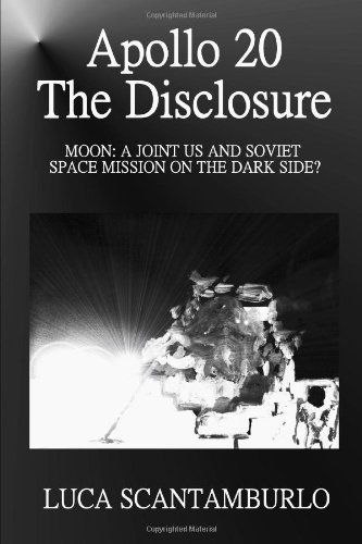 Cover for Luca Scantamburlo · Apollo 20. the Disclosure (Paperback Book) (2010)