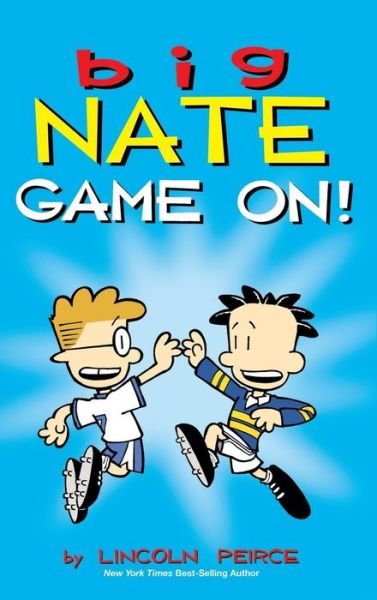 Cover for Lincoln Peirce · Big Nate: Game On! (Hardcover bog) (2015)