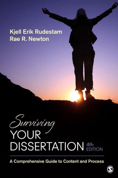 Cover for Kjell Erik Rudestam · Surviving Your Dissertation: A Comprehensive Guide to Content and Process (Paperback Book) [4 Revised edition] (2014)