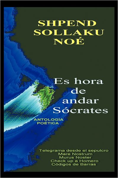 Cover for Shpend Sollaku No · Es Hora De Andar Socrates (Inbunden Bok) (2011)