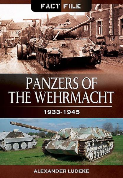 Cover for Alexander Ludeke · Panzers of the Wehrmacht (Paperback Book) (2015)