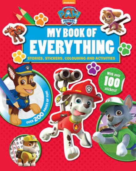 Cover for Kristen L. Depken · Nickelodeon Paw Patrol My Book of Everything (Hardcover Book) (2016)