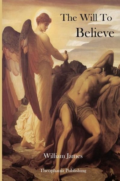 Cover for William James · The Will to Believe (Paperback Book) (2012)