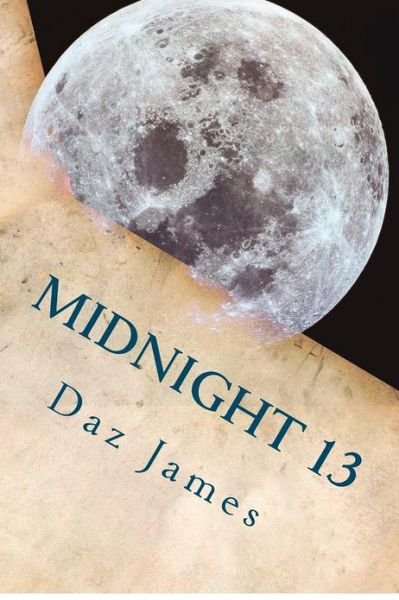 Cover for Daz James · Midnight 13 (Pocketbok) (2012)