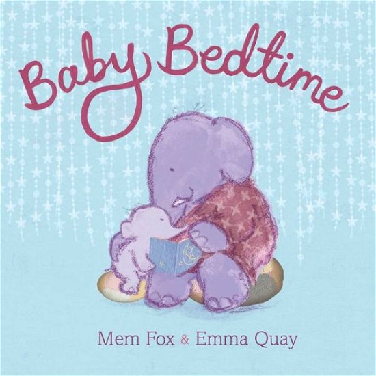 Cover for Mem Fox · Baby Bedtime (Hardcover bog) (2014)