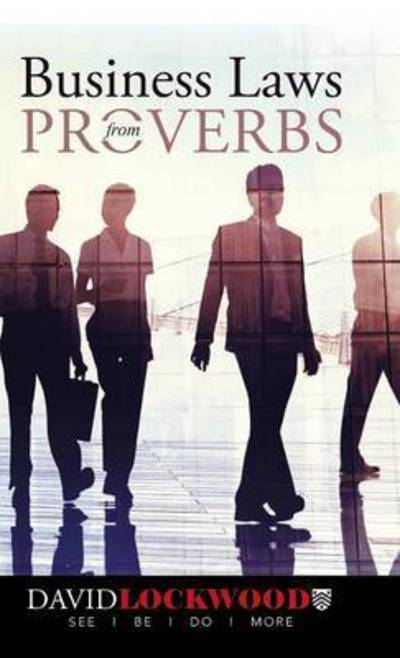 Cover for Lockwood, David, Dr · Business Laws from Proverbs (Hardcover Book) (2015)