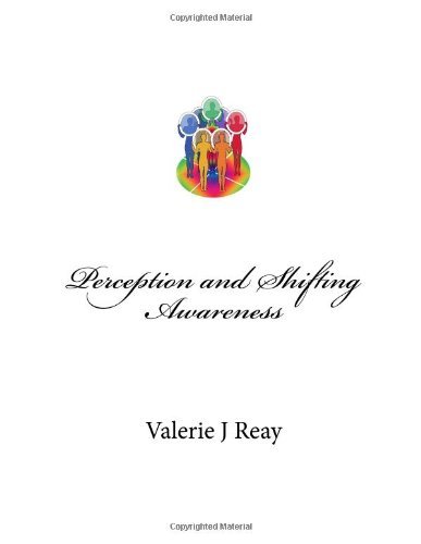 Cover for Ms Valerie Reay · Perception and Shifting Awareness (Paperback Bog) (2014)