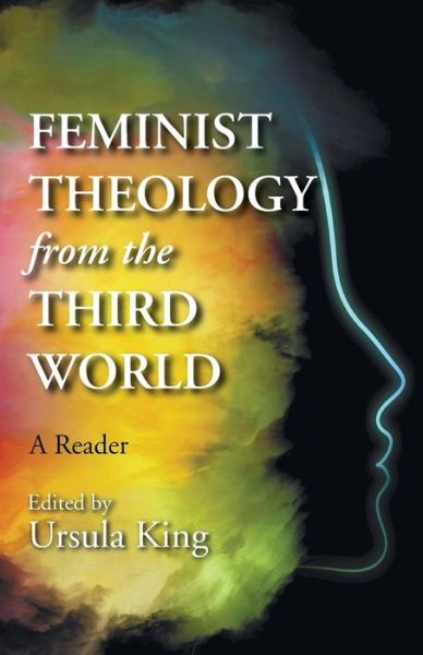 Cover for Ursula King · Feminist Theology from the Third World (Paperback Book) (2015)