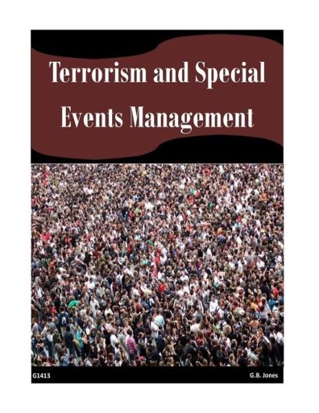 Cover for G B Jones · Terrorism and Special Events Management (Paperback Bog) (2014)