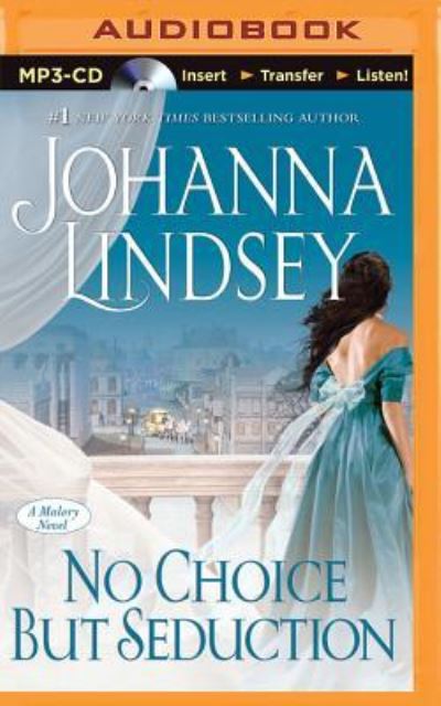 Cover for Johanna Lindsey · No Choice But Seduction (MP3-CD) (2015)