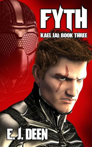 Cover for E J Deen · Fyth: Kael Jai (Book Three) (Paperback Bog) (2014)