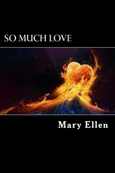 Cover for Mary Ellen · So Much Love (Paperback Book) (2014)