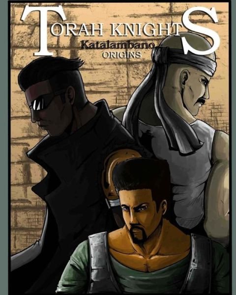 Cover for Romoulous Malachi · Torah Knights: Katalambano Origins (Paperback Bog) (2015)