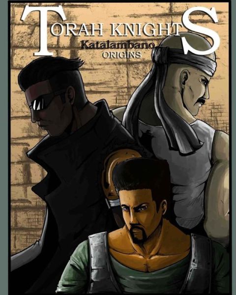 Cover for Romoulous Malachi · Torah Knights: Katalambano Origins (Paperback Book) (2015)