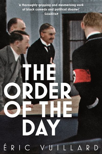 Cover for Eric Vuillard · The Order of the Day (Pocketbok) (2019)
