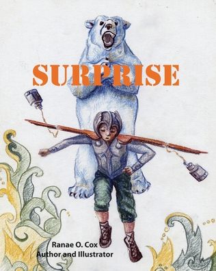 Cover for Ranae Olsen Cox · Surprise (Paperback Book) (2020)