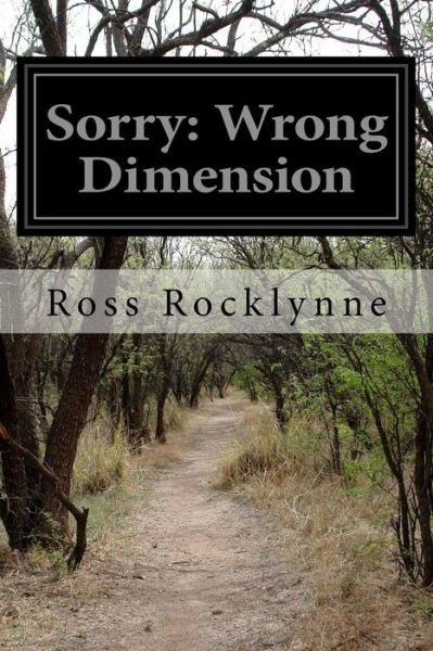 Sorry - Ross Rocklynne - Books - Createspace Independent Publishing Platf - 9781519143976 - November 6, 2015