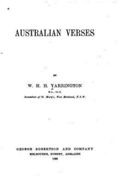 Cover for W H H Yarrington · Australian Verses (Paperback Book) (2016)