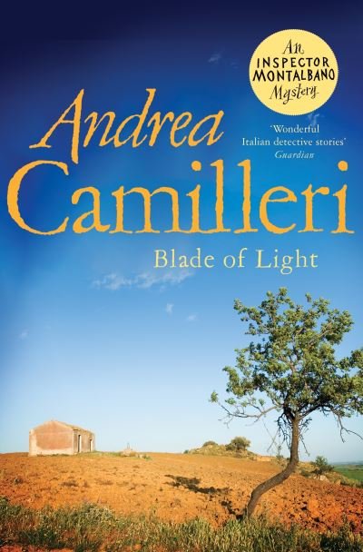 Cover for Andrea Camilleri · Blade of Light - Inspector Montalbano mysteries (Paperback Book) (2021)