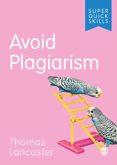 Cover for Thomas Lancaster · Avoid Plagiarism - Super Quick Skills (Paperback Book) (2019)