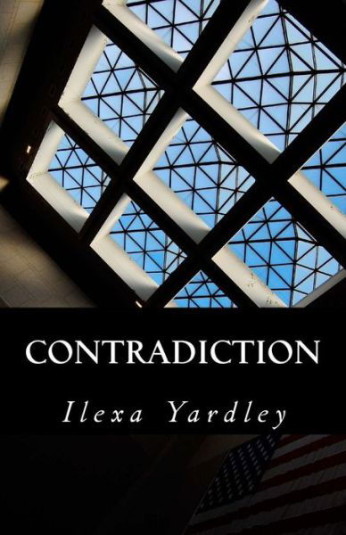 Cover for Ilexa Yardley · Contradiction Conservation of the Circle (Pocketbok) (2016)