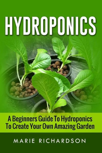 Cover for Marie Richardson · Hydroponics (Paperback Book) (2016)