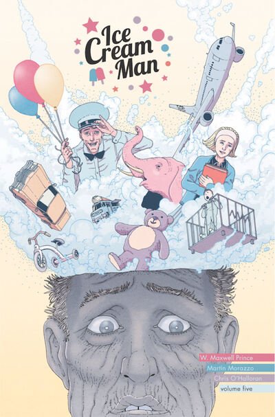 Cover for W.  Maxwell Prince · Ice Cream Man Volume 5: Other Confections (Taschenbuch) (2020)