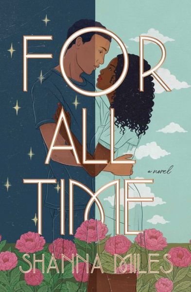 Cover for Shanna Miles · For All Time (Hardcover Book) (2021)