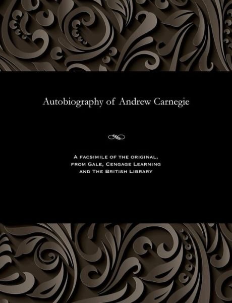 Cover for Andrew Carnegie · Autobiography of Andrew Carnegie (Paperback Book) (1920)