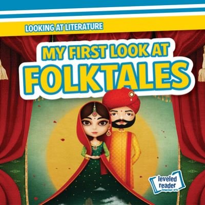 My First Look at Folktales - Rosie Banks - Bøger - Gareth Stevens Publishing - 9781538263976 - 30. juli 2021