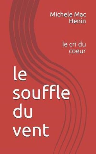 Cover for Si Hadj Mohand Abdenour · Le Souffle Du Vent (Paperback Bog) (2016)