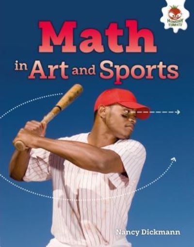 Cover for Nancy Dickmann · Math in Art and Sports (Book) (2018)