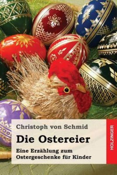 Cover for Christoph Von Schmid · Die Ostereier (Paperback Book) (2017)