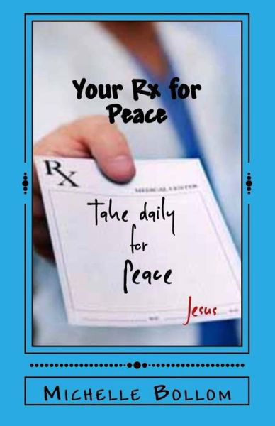 Cover for Michelle Bollom · Your Rx for Peace (Paperback Book) (2017)