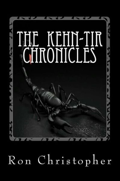 Cover for Ron Christopher · The Kehn-Tir Chronicles (Pocketbok) (2017)
