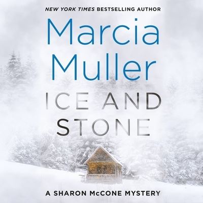 Cover for Marcia Muller · Ice and Stone (CD) (2021)