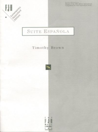 Cover for Timothy Brown · Suite Espanola for Harpsichord (Book) (2023)