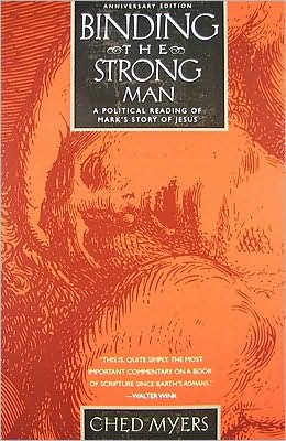 Cover for Ched Myers · Binding the Strongest Man (Pocketbok) (2008)