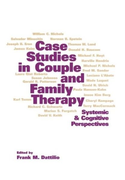 Cover for Frank M. Dattilio · Case Studies in Couple and Family Therapy: Systemic and Cognitive Perspectives - The Guilford Family Therapy (Inbunden Bok) (1998)