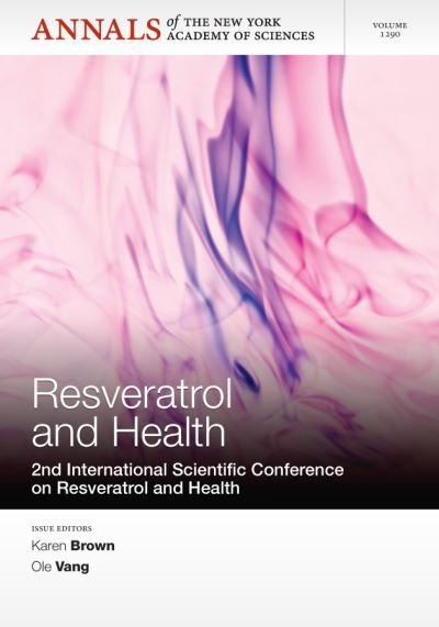 Cover for Nyas · Resveratrol and Health: 2nd International Conference on Resveratrol and Health, Volume 1290 - Annals of the New York Academy of Sciences (Paperback Book) (2013)