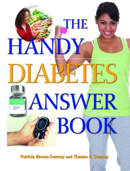 Cover for Patricia E. Barnes-Svarney · The Handy Diabetes Answer Book (Paperback Book) (2017)