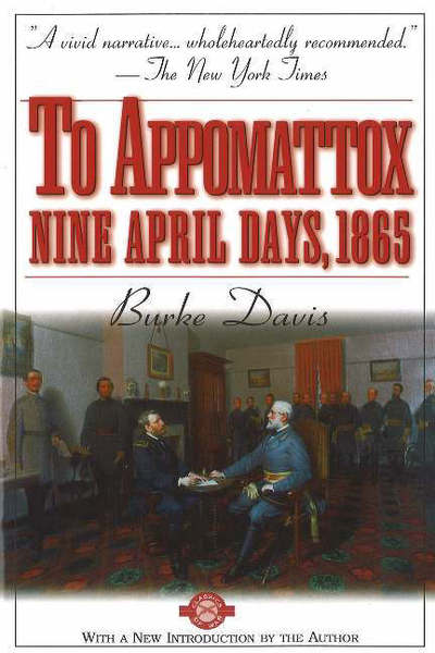 Cover for Burke Davis · To Appomattox: Nine April Days,1865 (Paperback Book) (2023)