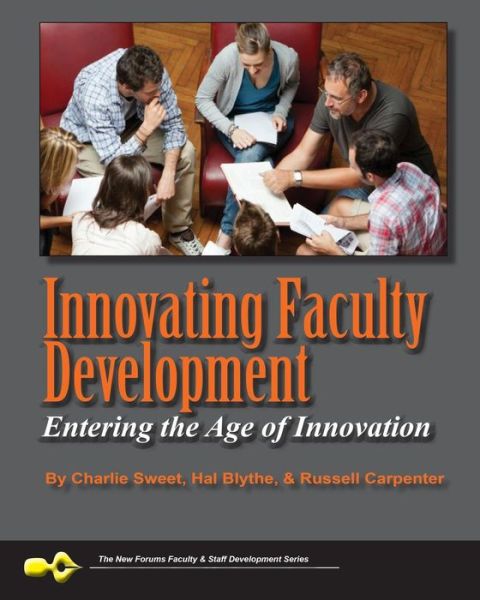 Cover for Charlie Sweet PhD · Innovating Faculty Development (Paperback Book) (2016)