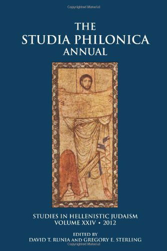 Cover for Gregory E. Sterling · Studia Philonica Annual XXIV, 2012 (Hardcover Book) [Annual edition] (2012)