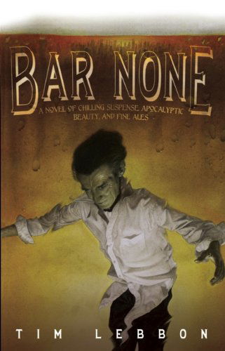 Cover for Tim Lebbon · Bar None (Paperback Book) [1st edition] (2009)