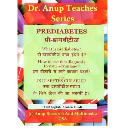 Cover for Anup, Dr, MD · Prediabetes / Is Diabetes Curable? DVD: Hindi Edition (Hörbuch (CD)) (2011)